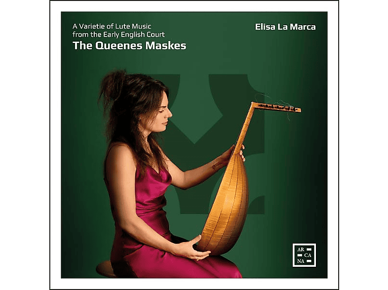 Elisa La Marca - The Queenes Maskes (CD) von ARCANA