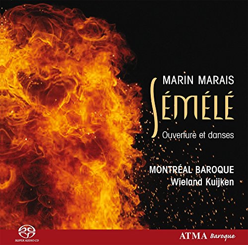 Sémélé Overture & Dances von ATMA CLASSIQUE