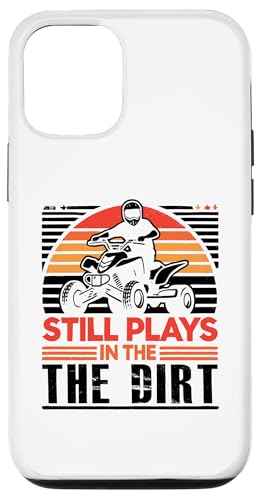 Hülle für iPhone 13 Pro Spielt immer noch in The Dirt ATV 4 Wheeler Quad Biker von ATV Quad Bike Rider Gifts