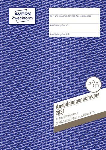 AVERY Zweckform 2831 Ausbildungsnachweis (DIN A4, Heftform, von IHK anerkannt, für Deutschland, speziell konzipiert für die Führung von Berichtsheften in der Berufsausbildung, 28 Blatt) weiß von AVERY Zweckform