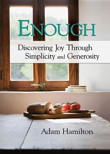 Enough DVD with Leader Guide: Discovering Joy through Simplicity and Generosity von Abingdon Press