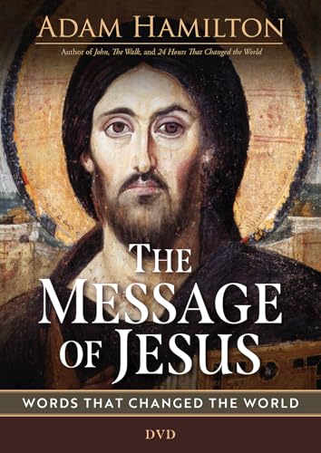 The Message of Jesus Dvd: Words That Changed the World von Abingdon Press