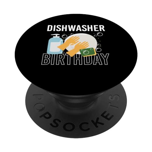 Dishwasher Birthday Küchenhilfe PopSockets mit austauschbarem PopGrip von Abwasch Design Küchenhilfe Tellerwäscher