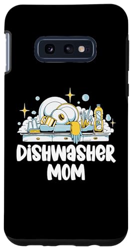 Hülle für Galaxy S10e Dishwasher Mom Muttertag Küchenhilfe von Abwasch Design Küchenhilfe Tellerwäscher