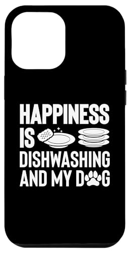 Hülle für iPhone 15 Plus Happiness Is Dishwashing And My Dog Küchenhilfe von Abwasch Design Küchenhilfe Tellerwäscher