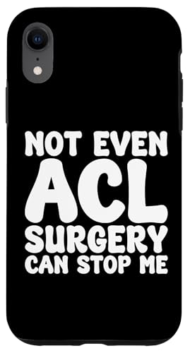 Hülle für iPhone XR Lustige ACL-Operation, ACL-Operation Erholung von Addictive Designs Medical Merch