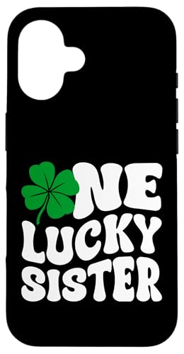 Hülle für iPhone 16 One Lucky Sister Sis St. Patrick's Day von Addictive Designs St. Patrick's Day Merch