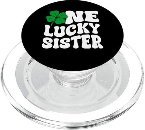 One Lucky Sister Sis St. Patrick's Day PopSockets PopGrip für MagSafe von Addictive Designs St. Patrick's Day Merch