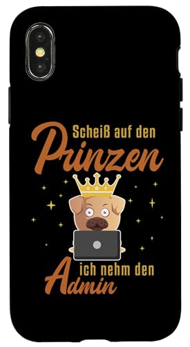 Hülle für iPhone X/XS Ich nehm den Admin IT-Betrieb Informatiker Administrator von Admin Informatiker IT-Spezialist Geschenke