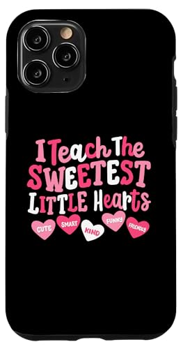 Hülle für iPhone 11 Pro I Teach The Sweetest Little Hearts Teacher Valentinstag von Adorable Valentine's Day Teacher Apparel