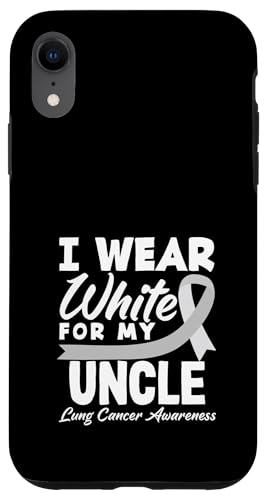 Lung Cancer Awareness I Wear White For My Oncle Hülle für iPhone XR von Advocates for Lung Cancer Support and Solidarity