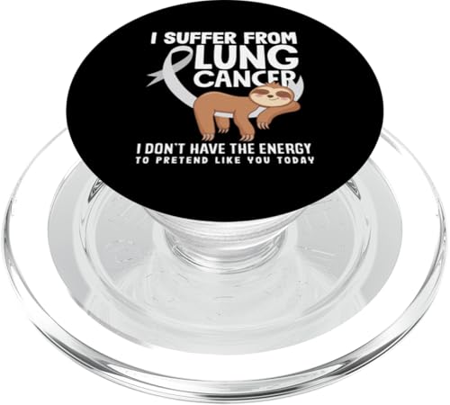 Lungenkrebsbewusstsein I Suffer From I Don't Have Energy PopSockets PopGrip für MagSafe von Advocates for Lung Cancer Support and Solidarity