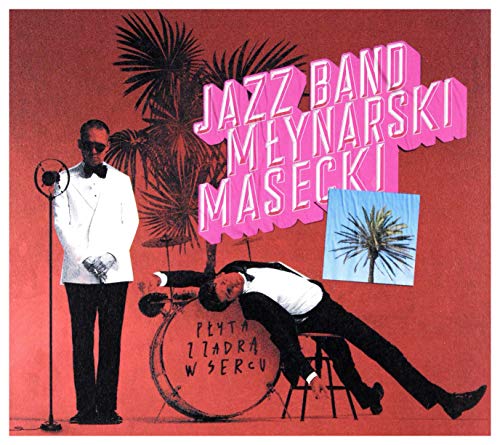 Jazz Band MĹynarski Masecki: PĹyta z zadrÄ w sercu [CD] von Agora