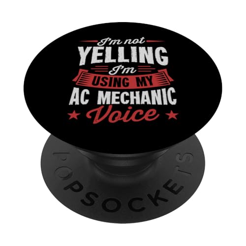 Ich schreie nicht, ich benutze meine Stimme von AC Mechanic PopSockets mit austauschbarem PopGrip von Air Conditioning Mechanic and AC Repair Tech Merch