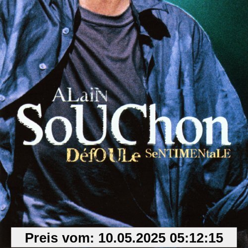 Defoule Sentimentale-Live Defoule Sentimentale-Live von Alain Souchon
