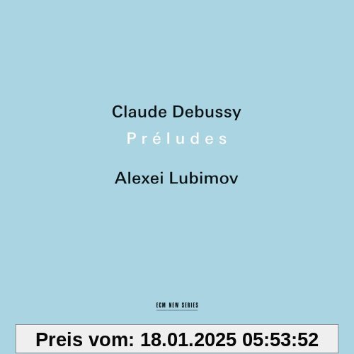 Preludes von Alexei Lubimov