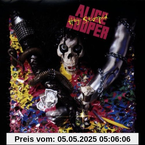 Hey Stoopid Hey Stoopid von Alice Cooper