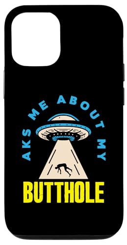 Hülle für iPhone 14 Pro Frag mich nach My Butthole Funny Alien von Alien Aliens UFO Extraterrestrial Apparel & Gifts