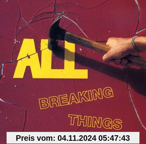 Breaking Things von All