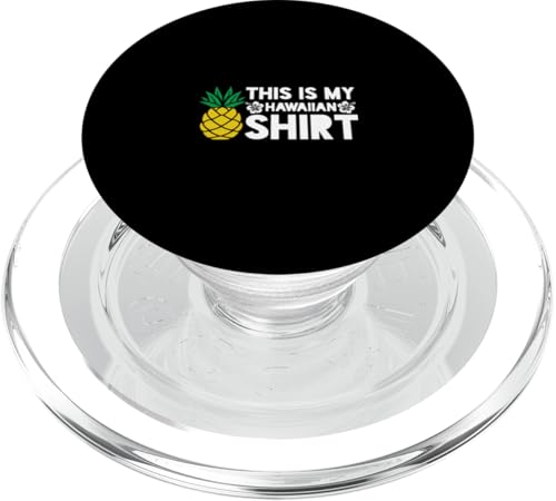 This Is My Hawaiihemd Aloha Hawaii Summer Vacation PopSockets PopGrip für MagSafe von Aloha Hawaii Hawaiian Island Summer Clothing