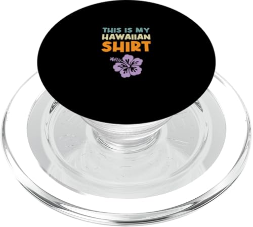 This Is My Hawaiihemd Aloha Hawaii Summer Vacation PopSockets PopGrip für MagSafe von Aloha Hawaii Hawaiian Island Summer Clothing