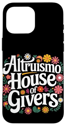 Altruismo Altruismo House Of Givers Hülle für iPhone 16 Pro Max von Altruismo Selfelss Giving Givers School Spirit