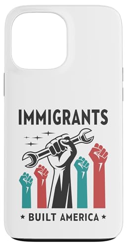 Hülle für iPhone 13 Pro Max Ein Erbe der Stärke — Immigranten haben Amerika gebaut von American Future Built by American Immigrants