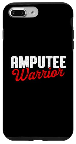 Amputierte Humor Stolze Bein Arm Lustige Erholung Hülle für iPhone 7 Plus/8 Plus von Amputee Amputation Survivor Warrior Designs