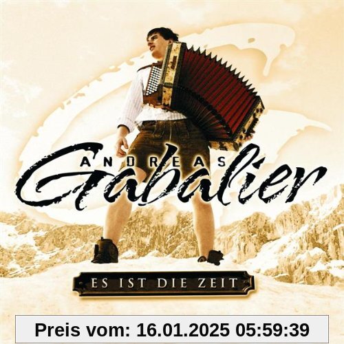 Es Ist die Zeit von Andreas Gabalier