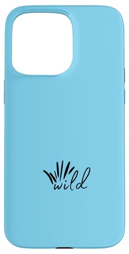 Hülle für iPhone 15 Pro Max Wild Style - Das ist wild! von AngeLi Merch