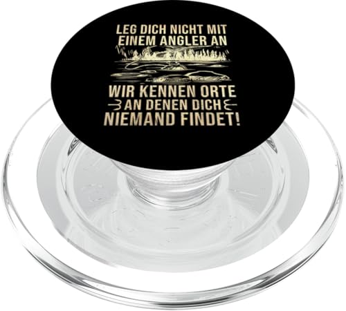 Leg Dich Nicht Mit Einem Angler An Fischen Angeln PopSockets PopGrip für MagSafe von Angler Angel Angeln Angelzubehör Fischer Ajeli