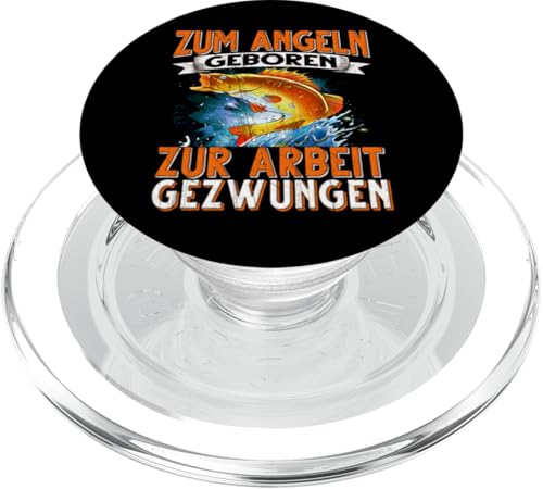 Zum Angeln Geboren Zur Arbeit Gezwungen Angeln Angler PopSockets PopGrip für MagSafe von Angler Angel Angeln Angelzubehör Fischer Ajeli