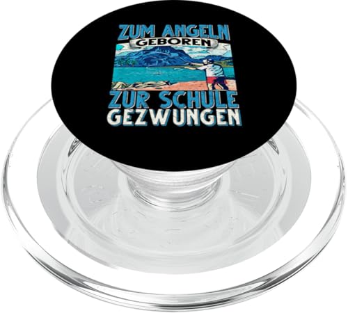 Zum Angeln Geboren Zur Schule Gezwungen Angeln Angler PopSockets PopGrip für MagSafe von Angler Angel Angeln Angelzubehör Fischer Ajeli