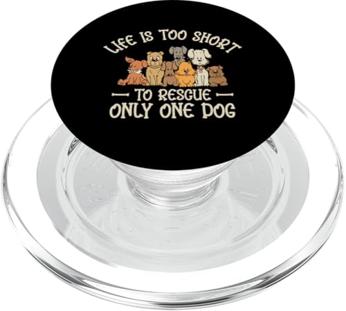 Das Leben ist zu kurz, um nur einen Hund zu retten Tierrechte PopSockets PopGrip für MagSafe von Animal Lover Animal Rights Activists Clothing