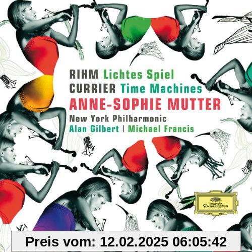 Lichtes Spiel/Time Machines von Anne-Sophie Mutter