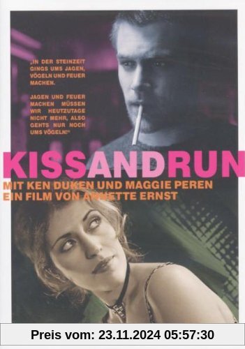 Kiss and Run von Annette Ernst