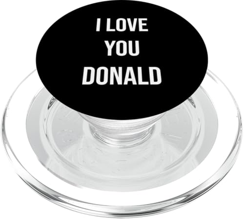 Ich liebe dich Donald PopSockets PopGrip für MagSafe von Anniversary Name Designs