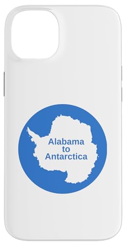 Hülle für iPhone 14 Plus Von Alabama in die Antarktis von AntarcticaGoods