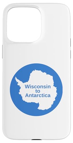 Hülle für iPhone 15 Pro Max Von Wisconsin in die Antarktis von AntarcticaGoods