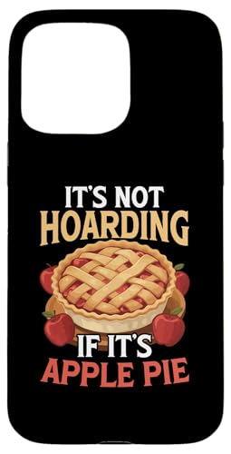 Hülle für iPhone 15 Pro Max Apfelkuchenfutter von Apple Pie Themed Gifts