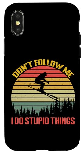 Hülle für iPhone X/XS Don't Follow Me I Do Stupid Things Skifahren Skifahrer Apres Ski von Après Ski Party Snowboard Supply For Skiing Winter