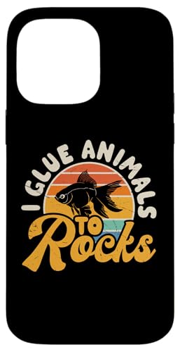 Hülle für iPhone 14 Pro Max I Glue Animals To Rocks von Aquarianer Fischhalter Fischsammler Aquarium