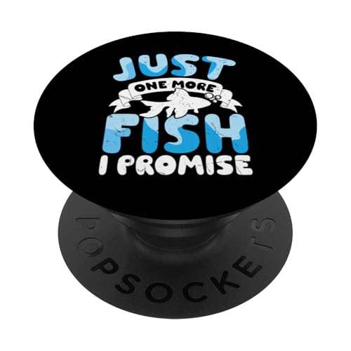 Just One More Fish I Promise PopSockets Klebender PopGrip von Aquarianer Fischhalter Fischsammler Aquarium