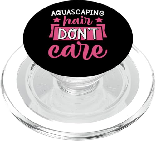 Aquascaping Hair Don't Care PopSockets PopGrip für MagSafe von Aquarium and Fish Tank Lover Merch and Accessories