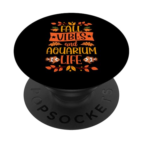 Herbststimmungen und Aquariumleben Thanksgiving Herbstblätter PopSockets Klebender PopGrip von Aquarium and Fish Tank Lover Merch and Accessories