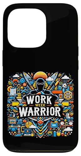 Hülle für iPhone 13 Pro Work Week Warrior -------- von Arbeitsbeste Bekleidung