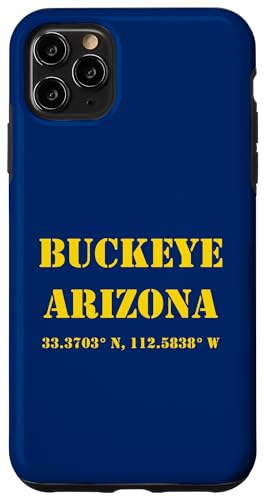 Hülle für iPhone 11 Pro Max Buckeye Arizona Koordinaten Souvenir von Arizona Cities & Towns