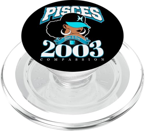 Fische 2003 Aquamarin Geburtstag Afro Sternzeichen Königin PopSockets PopGrip für MagSafe von Around The Way Girls: Afro Birthday Zodiac Sign