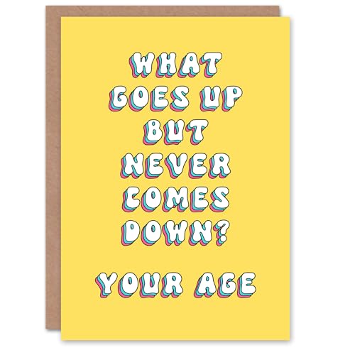 Artery8 Grußkarte mit Aufschrift What Goes Up But Never Down Riddle Old Age Joke For Her Woman Wife Mum Daughter Girl Birthday Card von Artery8