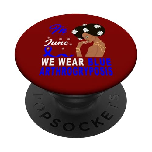 Arthrogryposis Awareness Blue Ribbon In Juni African Women PopSockets Klebender PopGrip von Arthrogryposis Awareness Products (Lwaka)